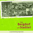 Vom Bergdorf zum Stadtteil